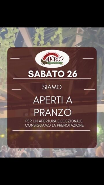 ✨🍽️ APERTURA ECCEZIONALE A PRANZO! 🍽️✨
Sabato 26 settembre
Il Borgo di Daniele sarà aperto anche a PRANZO! 🥂🍝🍷
Un’occasione speciale per godersi il Borgo anche di giorno, tra buon cibo, atmosfera e relax ❤️✨🌿
📲 Prenotazione consigliata per assicurarvi il vostro tavolo! 🍴📞
Vi aspettiamo! 🥰🍷🍽️✨🥂💫
#IlBorgoDiDaniele #Pranzo #AperturaStraordinaria #RomaFood #WeekendARoma