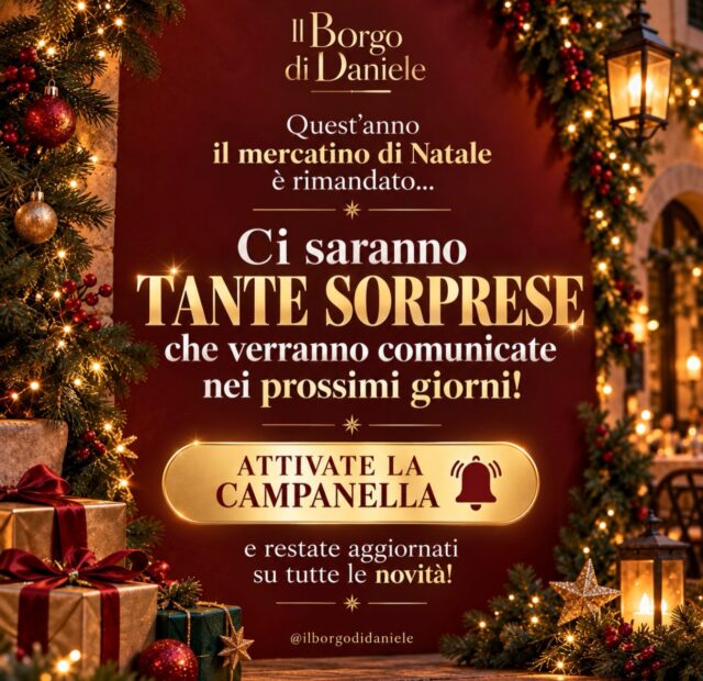 🎄✨ IL NATALE AL BORGO DI DANIELE SARÀ PIENO DI SORPRESE! 🎁❤️
Quest’anno abbiamo deciso di rimandare il nostro Mercatino di Natale… ma abbiamo in serbo per voi qualcosa di davvero speciale! 🎅🏻✨
🎁 TANTISSIME SORPRESE VI ASPETTANO!
Nei prossimi giorni vi sveleremo tutte le novità che renderanno ancora più magico il periodo delle feste! 🌟
🔔 Attivate la campanella e continuate a seguirci per non perdervi nessuna sorpresa!
Il Natale al Borgo di Daniele sarà tutto da scoprire! ❤️🎄
#IlBorgoDiDaniele #Natale2026 #MagiaDelNatale #SorpreseDiNatale #AtmosferaNatalizia